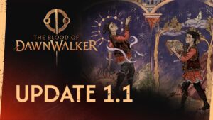 The Blood of Dawnwalker recibe la actualización 1.1&hellip;